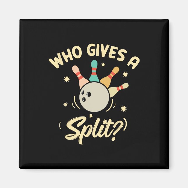 Aimant Qui Donne Un Jeu De Joueur De Bowling Split Drôle (Devant)