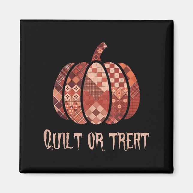 Aimant Quilet Ou Treat Patchwork Citrouilles Quilters Aut (Devant)