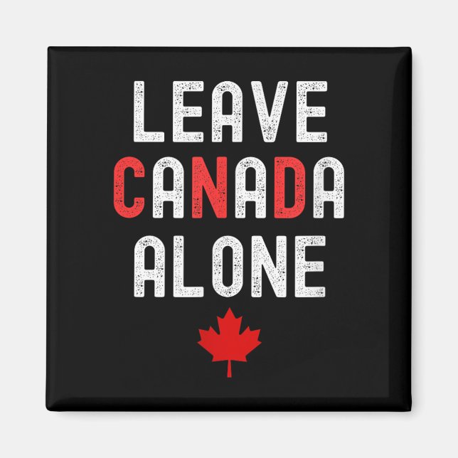 Aimant Quitter le Canada seul - Conception anti-tarifaire (Devant)