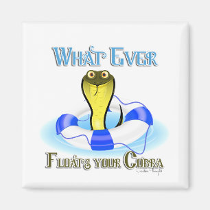 Aimant Quoi qu'il flotte votre Cobra