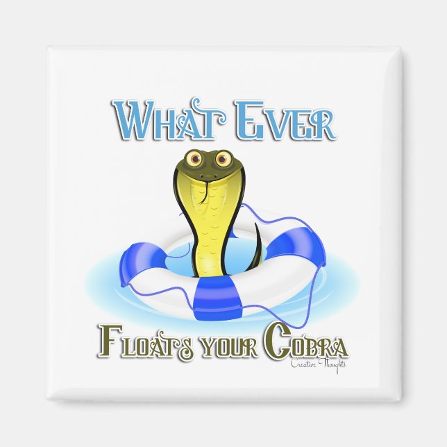 Aimant Quoi qu'il flotte votre Cobra (Devant)