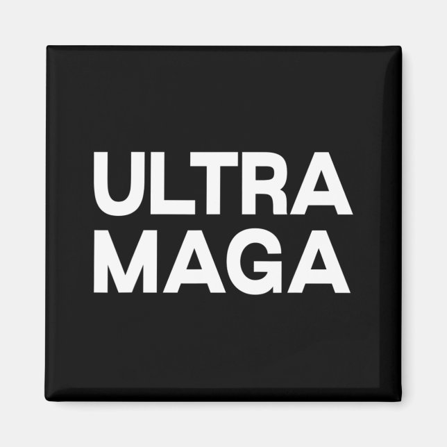 Aimant Quote de plaisir Ultra Maga (Devant)