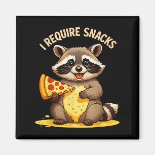 Aimant Raccoon Drôle, J'Ai Besoin De Snacks