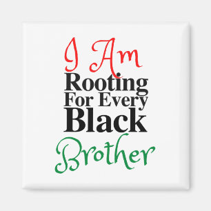 Aimant Racine Pour Chaque Frère Noir Melanin Luv Maman Da