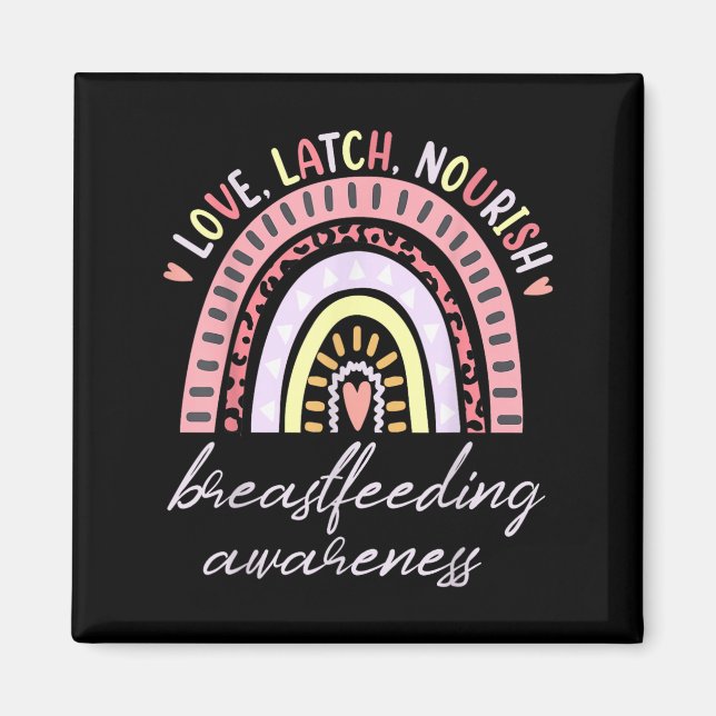 Aimant Rainbow Love Latch Nourish Breastfeeding Awareness (Devant)