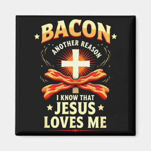Aimant Raison chrétienne bacon pour laquelle je sais que