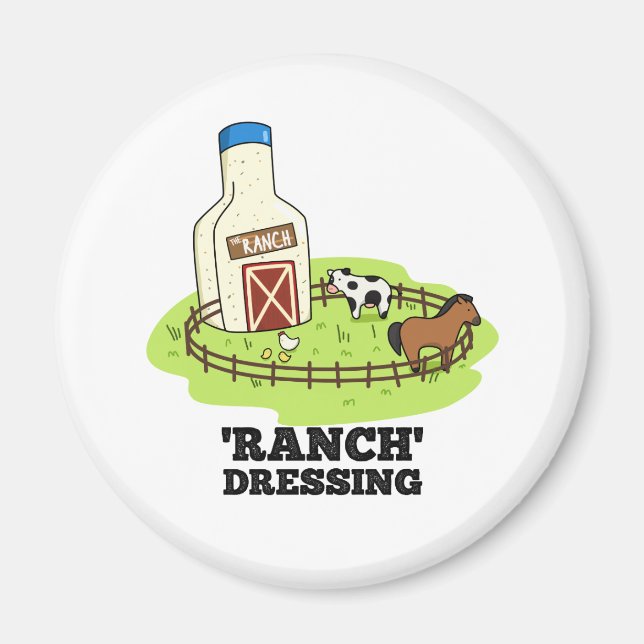 Aimant Ranch Dressing Funky Food Pun (Devant)