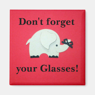 Aimant Rappel : "N'oubliez pas vos lunettes !