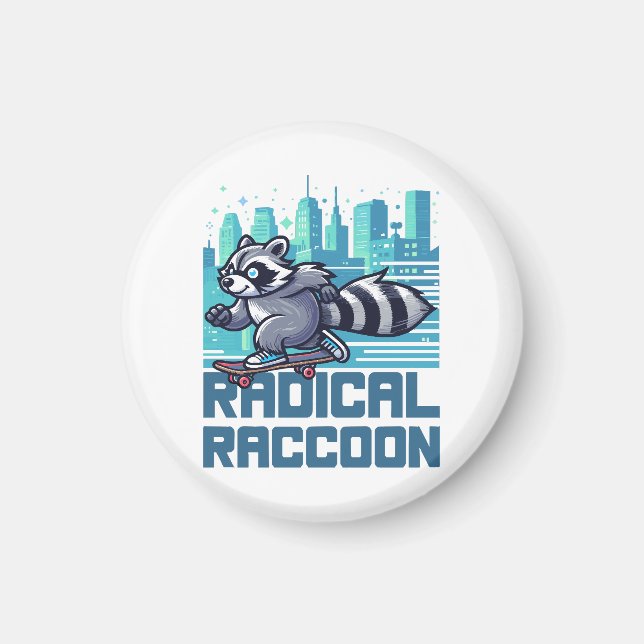 Aimant Raton laveur radical skateboard urbain (Devant)