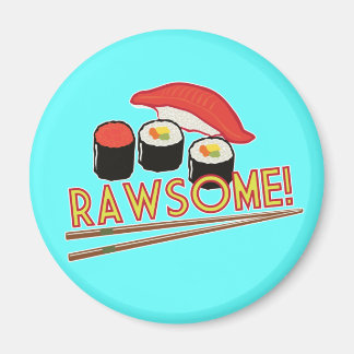 Aimant Rawsome !