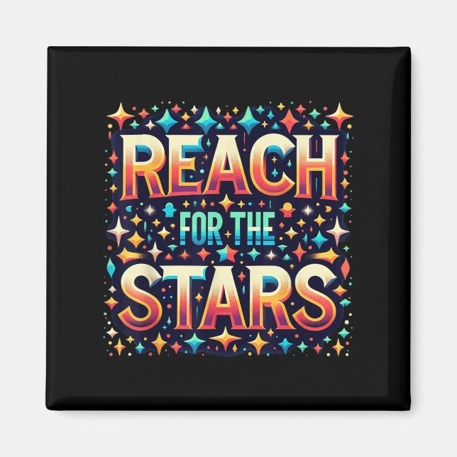 Aimant Reach For The Stars Motivational  (Devant)