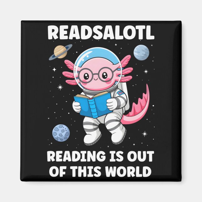 Aimant Readsalotl la lecture est hors de ce monde manche  (Devant)