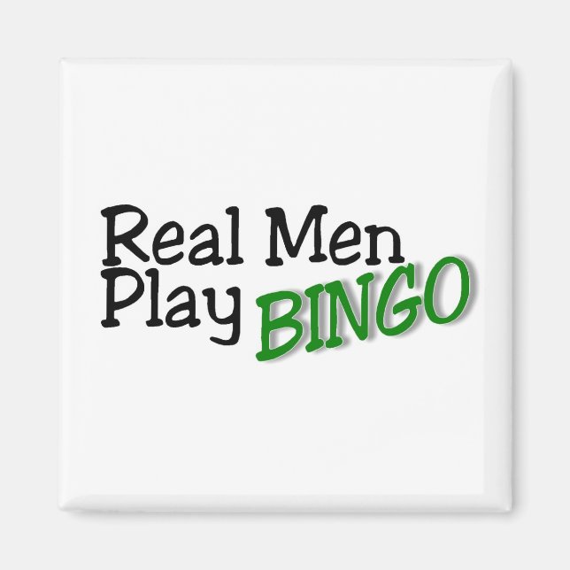 Aimant Real Men Jouer au Bingo 3 (Devant)