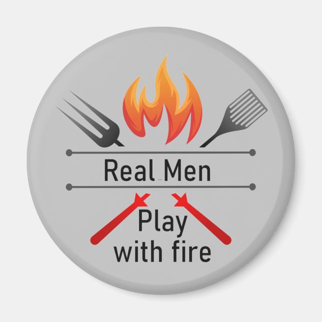 Aimant Real Men Jouer avec Fire Fun BBQ (Devant)