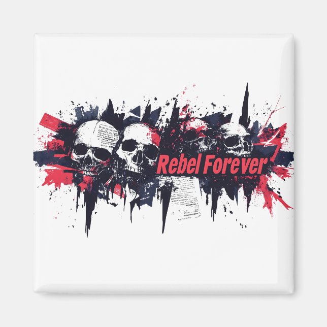 Aimant "Rebel Forever" - Edgy Skull Design graphique (Devant)