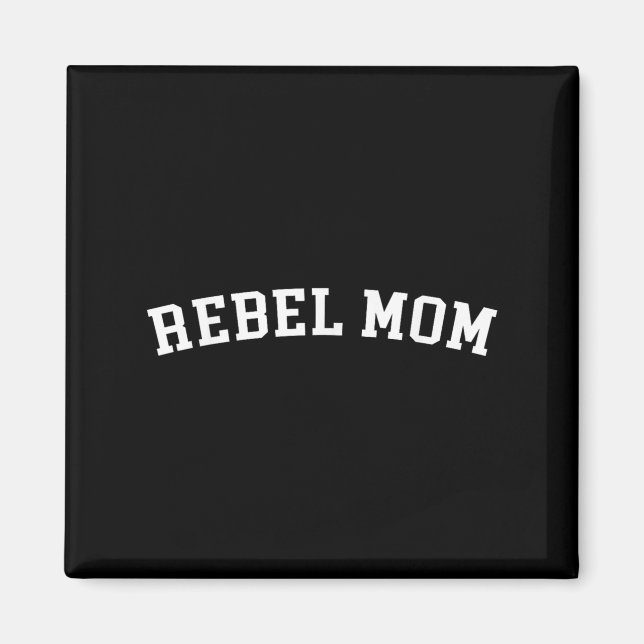 Aimant Rebel Mom (Devant)
