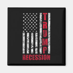 Aimant Récéssion Trump Cadeau Drôle Anti Trump Pour Démoc