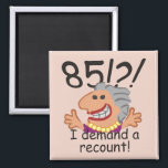 Aimant Recount 85th Birthday Funny Cartoon Woman<br><div class="desc">Humorous 85th birthday cartoon expresses outrage at the passing of time with a 85! I demand a recount caption. Funny gift for 85th birthday celebrations for women at the top of the hill,  over the hill,  or saying what hill?</div>
