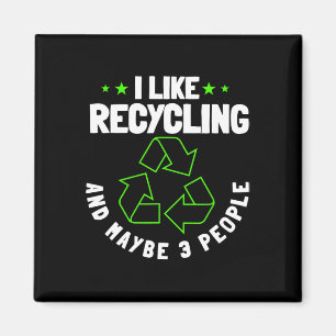 Aimant Recyclage écologiste Jour des terres de recyclage
