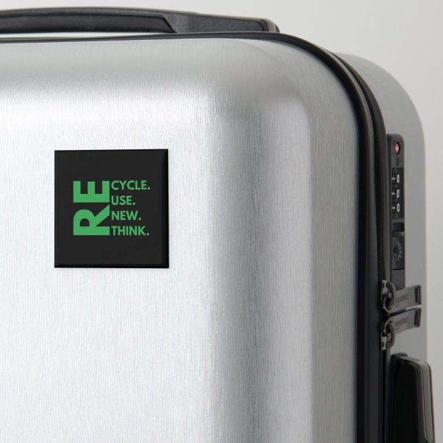 Aimant Recycler Réutiliser Renouveler Repenser Jour de la (In Situ (Bagages))