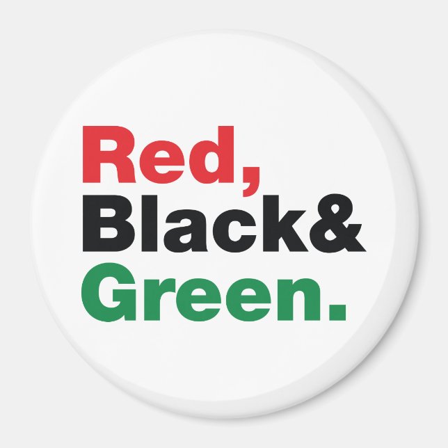Aimant Red, Black & Green. (Devant)