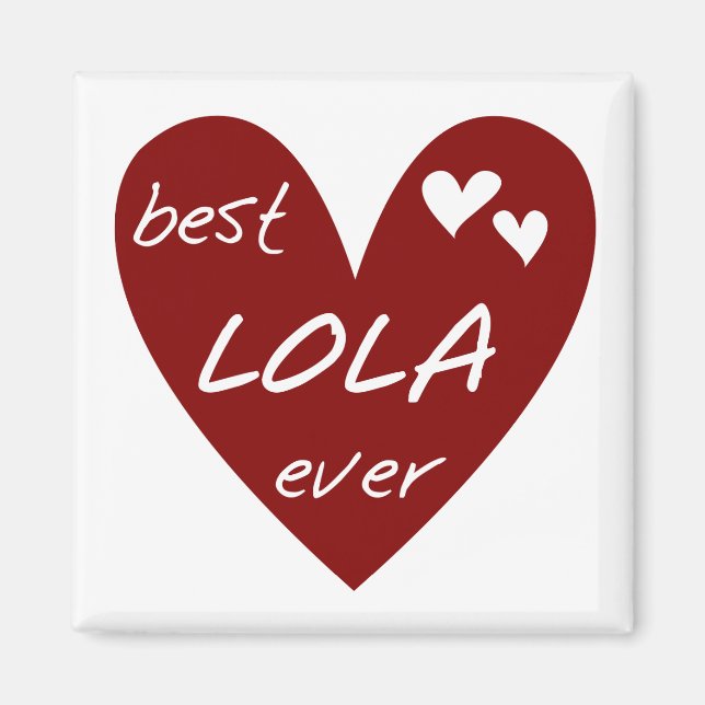 Aimant Red Heart Best Lola Ever T-shirts et cadeaux (Devant)