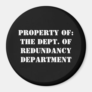 Aimant Redundance, propriété Department