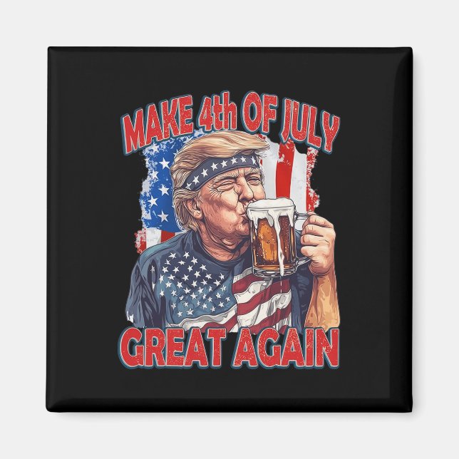 Aimant Refaire la fête du 4 juillet grande encore Drapeau (Devant)
