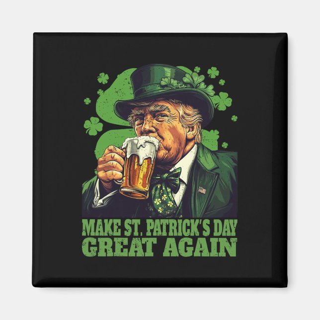 Aimant Refaire la Saint-Patrick Grande Encore Trèfle Trum (Devant)