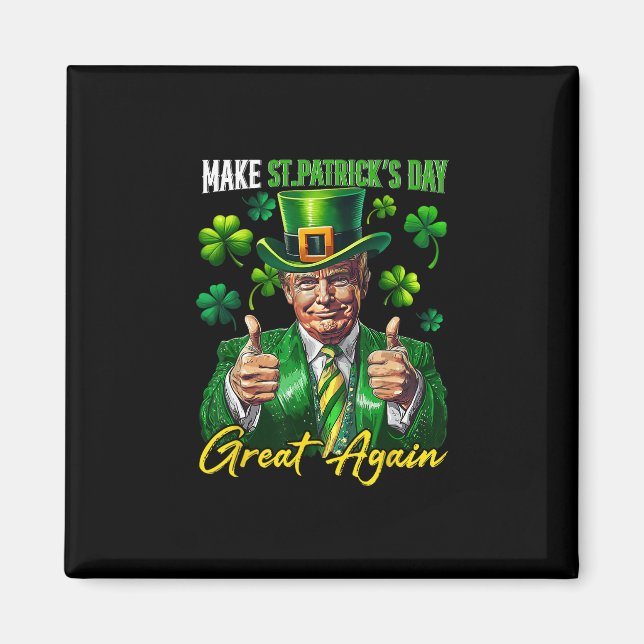 Aimant Refaire la Saint-Patrick Grande Encore Trèfle Trum (Devant)
