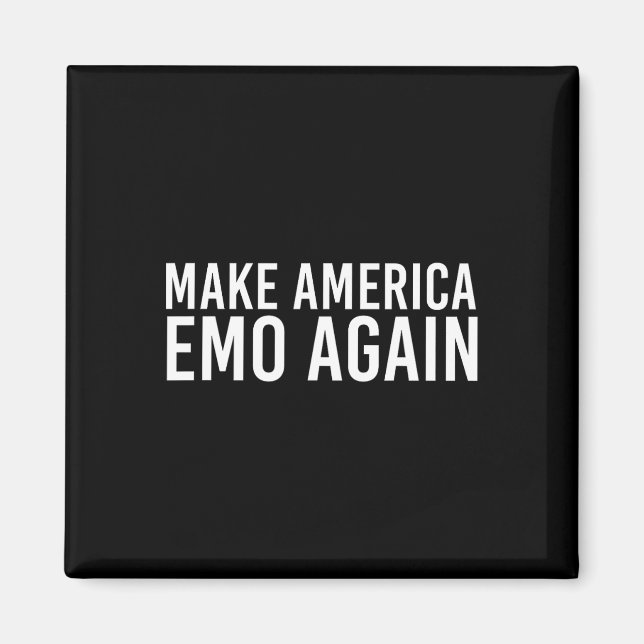 Aimant Refaire l'Amérique Emo Encore Drôle Goth Nous Idée (Devant)