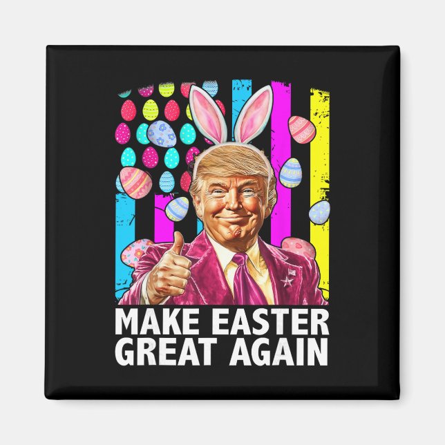 Aimant Refaire Pâques Grande Encore Drôle de Lapin Trump  (Devant)