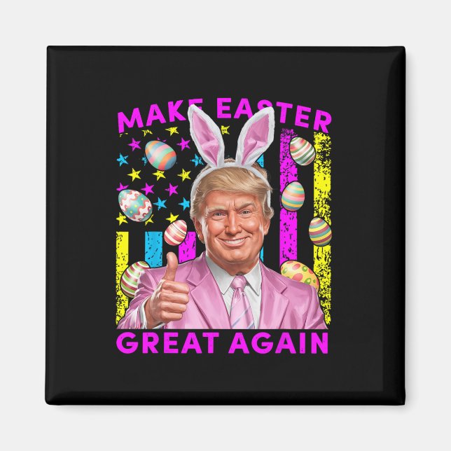 Aimant Refaire Pâques Grande Encore Drôle de Lapin Trump  (Devant)