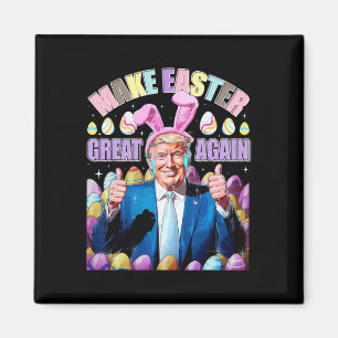 Aimant Refaire Pâques Grande Encore Drôle de Lapin Trump