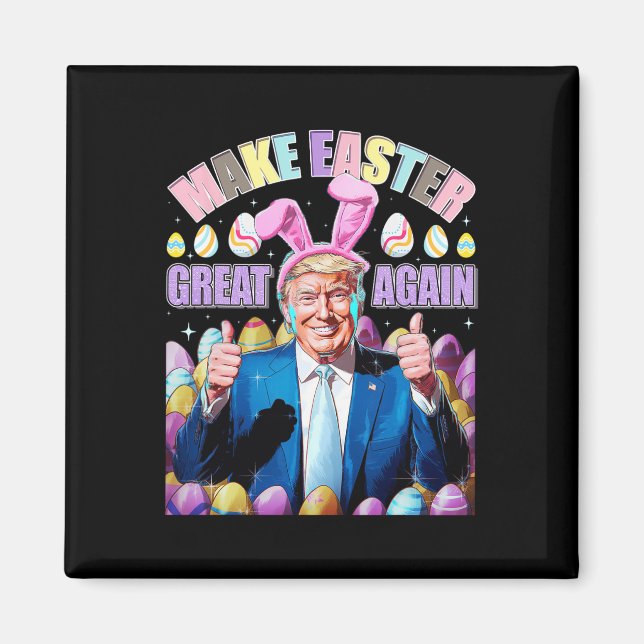 Aimant Refaire Pâques Grande Encore Drôle de Lapin Trump  (Devant)