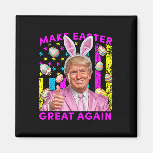 Aimant Refaire Pâques Grande Encore Drôle de Lapin Trump
