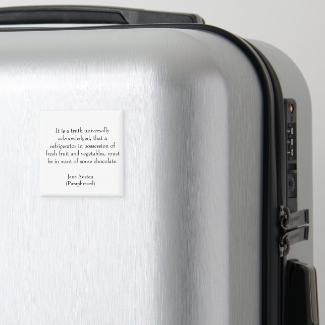 Aimant Réfrigérateur paraphrasé de Jane Austen (In Situ (Bagages))