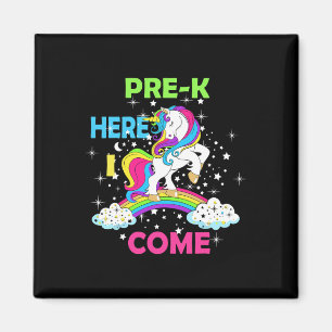 Aimant Regardez Pré k Ici Je Viens Fille Unicorn Préscola