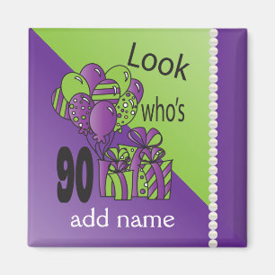 Aimant Regardez qui a 90 ans 90e anniversaire - violet