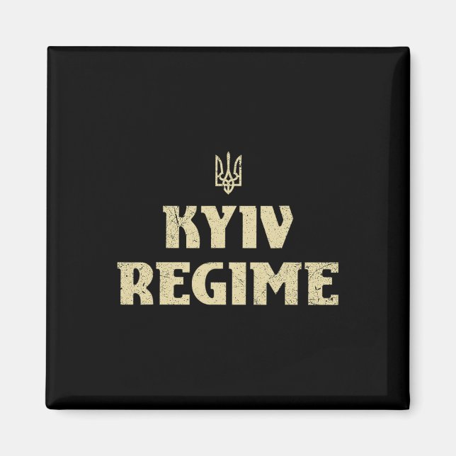 Aimant Régime de Kiev drôle de trident ukrainien disant s (Devant)