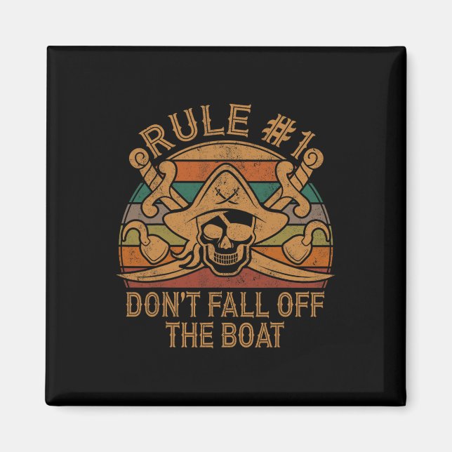 Aimant Règle #1 Ne tombez pas du bateau Pirate Cadeau Pap (Devant)