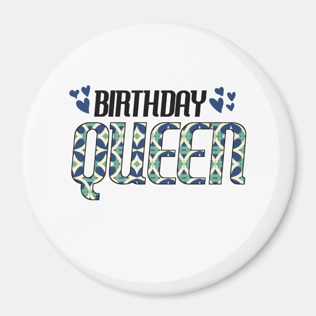 Aimant Reine d'anniversaire (Devant)