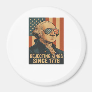 Aimant Rejetant les rois depuis 1776 Graphique vintage cl