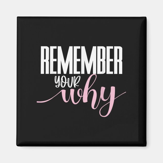 Aimant Remember Your Why Gym Motivation Fitness Insration (Devant)