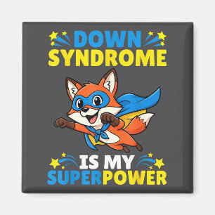 Aimant Renard Super-héros Syndrome de Down est ma superwe