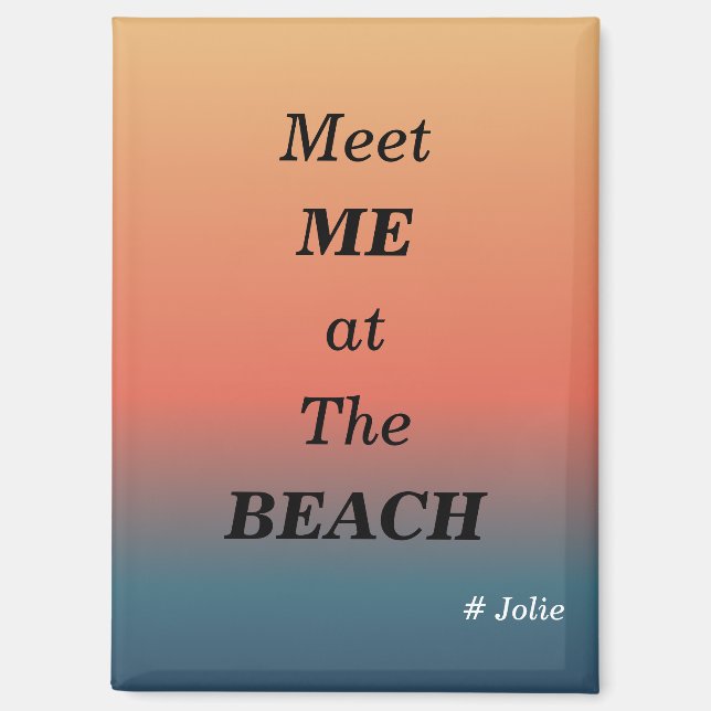 Aimant Rencontre-moi à la plage Couleur lever de soleil p (Recto)