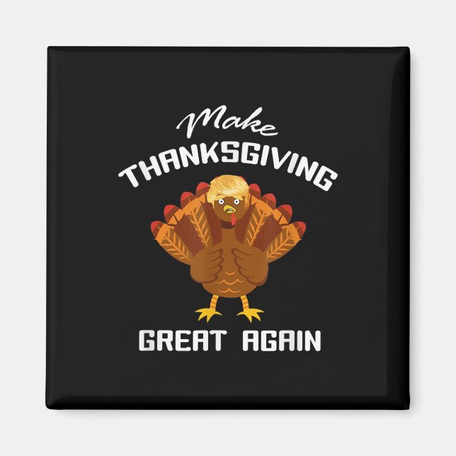Aimant Rendre à Thanksgiving sa grandeur - Funky Support  (Devant)