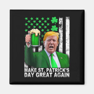 Aimant Rendre la grandeur du Jour de la Saint Patrick à n