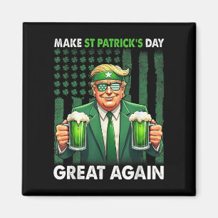 Aimant Rendre la grandeur du Jour de la Saint Patrick à n