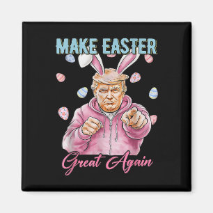 Aimant Rendre la Pâques grande encore amusante Trump Bunn